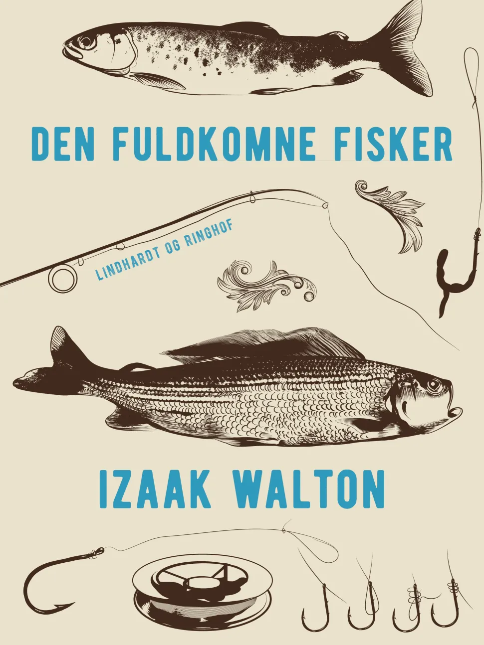 Den fuldkomne fisker (Ebog, epub, Dansk) af Izaak Walton