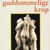 Den guddommelige krop: bioenergi, ynde, harmoni (Ebog, epub, Dansk) af Alexander Lowen