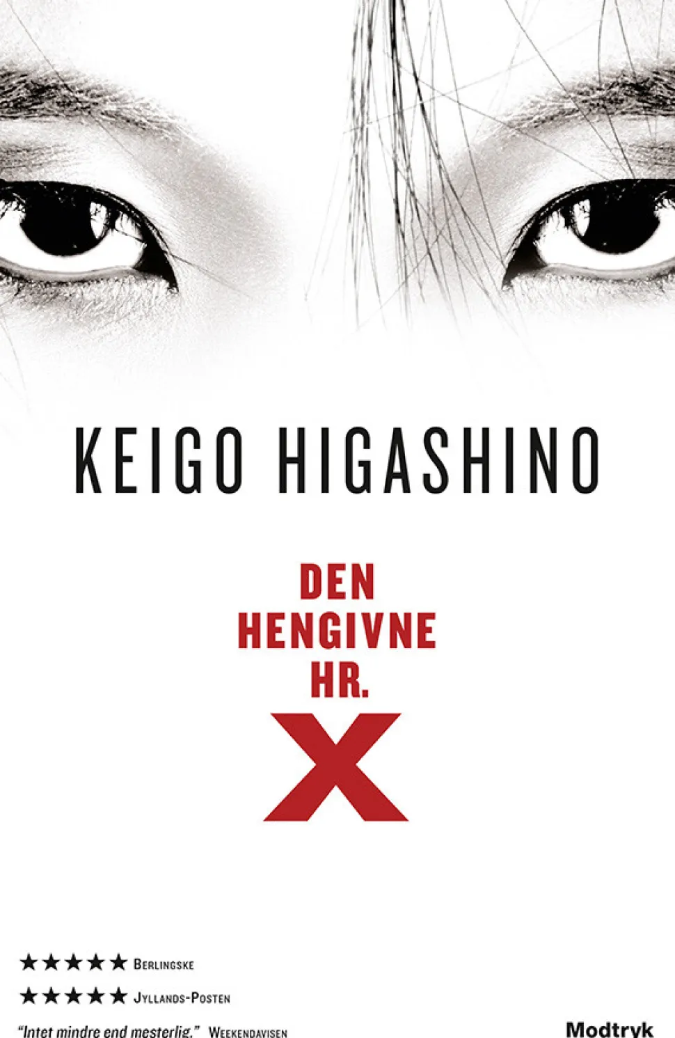Den hengivne hr. X: 1. Bind (Bog, Paperback, Dansk) af Keigo Higashino