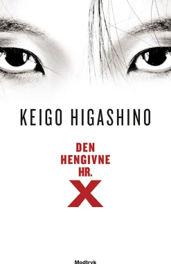Den hengivne hr. X (Ebog, epub, Dansk) af Keigo Higashino