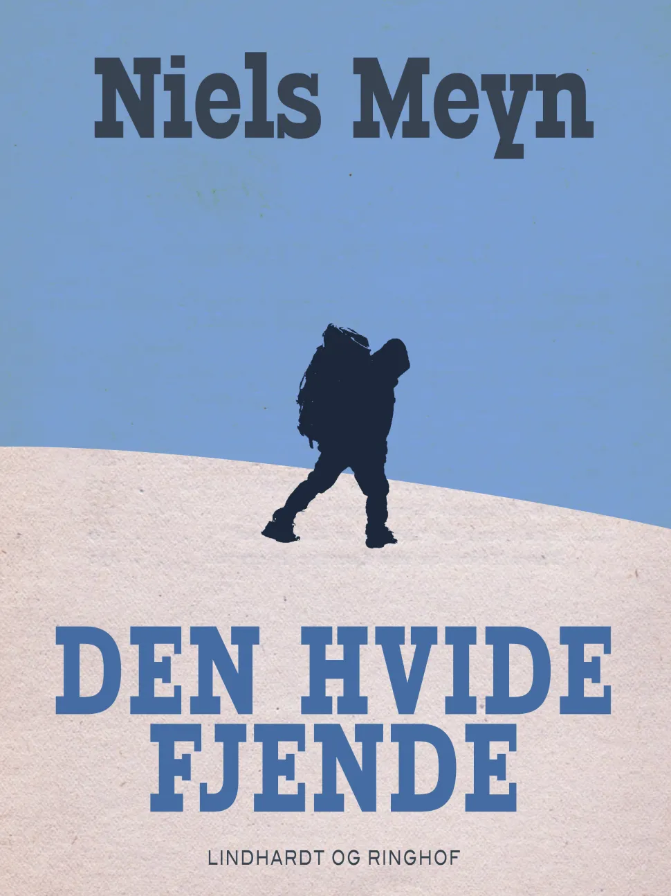 Den hvide fjende (Ebog, epub, Dansk) af Niels Meyn