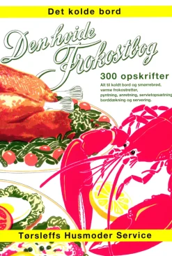 Den hvide frokostbog: 300 opskrifter sild, salater, æggeretter, fisk, kød, ost på 40 ... (Bog, Hæftet, Dansk)