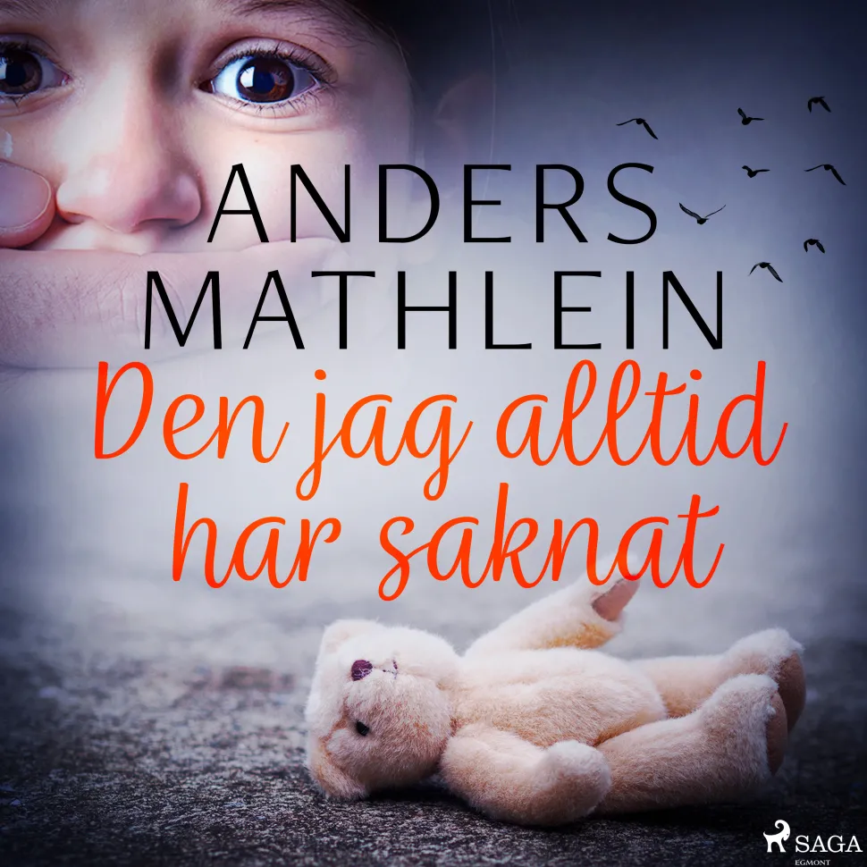 Den jag alltid har saknat (Lydbog, zip_mp3, Svensk) af Anders Mathlein