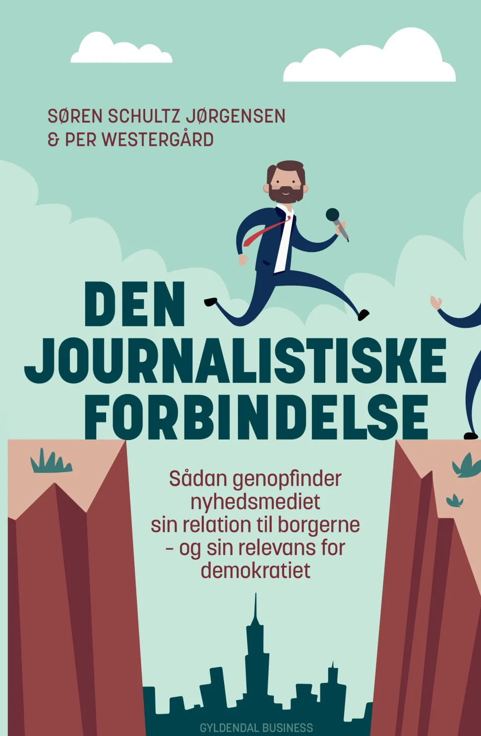 Den journalistiske forbindelse: Sådan genopfinder nyhedsmediet sin relation til borge... (Ebog, epub, Dansk)