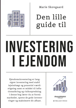 Den lille guide til investering i ejendom (Ebog, epub, Dansk) af Marie Skovgaard