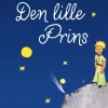 Den lille prins (Lydbog, zip_mp3, Dansk) af Antoine de Saint-Exupéry