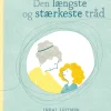 Den længste og stærkeste tråd (Bog, Indbundet, Dansk) af Inbal Leitner