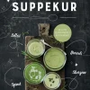 Den sejeste suppekur (Ebog, epub, Dansk) af Martin Bonde Mogensen