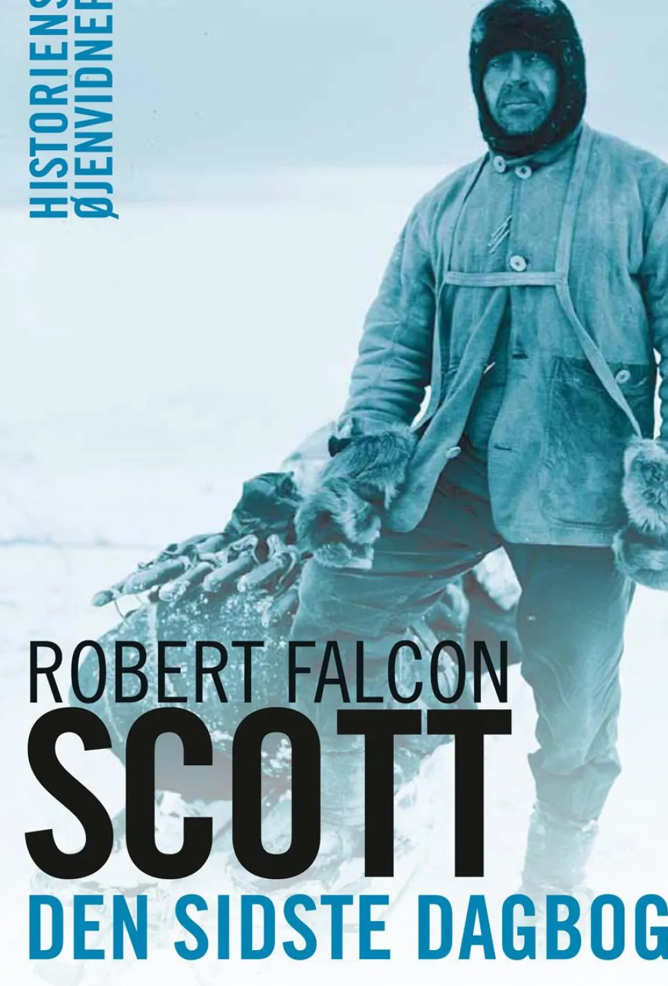 Den sidste dagbog: Scott's rejse til Sydpolen (Ebog, epub, Dansk) af Robert Falcon Scott
