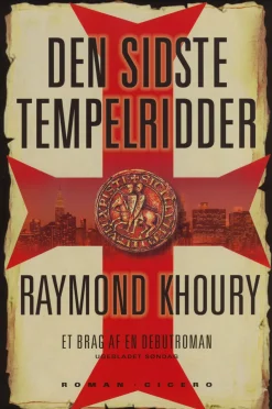 Den sidste tempelridder: Tempelridder-serien 1 (Ebog, epub, Dansk) af Raymond Khoury