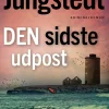 Den sidste udpost (Hæftet, Dansk) af Mari Jungstedt