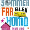 Den sommer far blev homo (Lydbog, zip_mp3, Dansk) af Endre Lund Eriksen