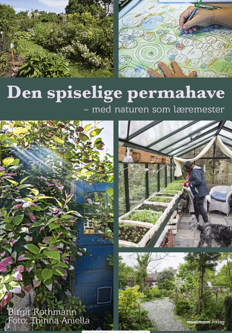 Den spiselige permahave: – med naturen som læremester (Ebog, epub, Dansk) af Birgit Rothmann