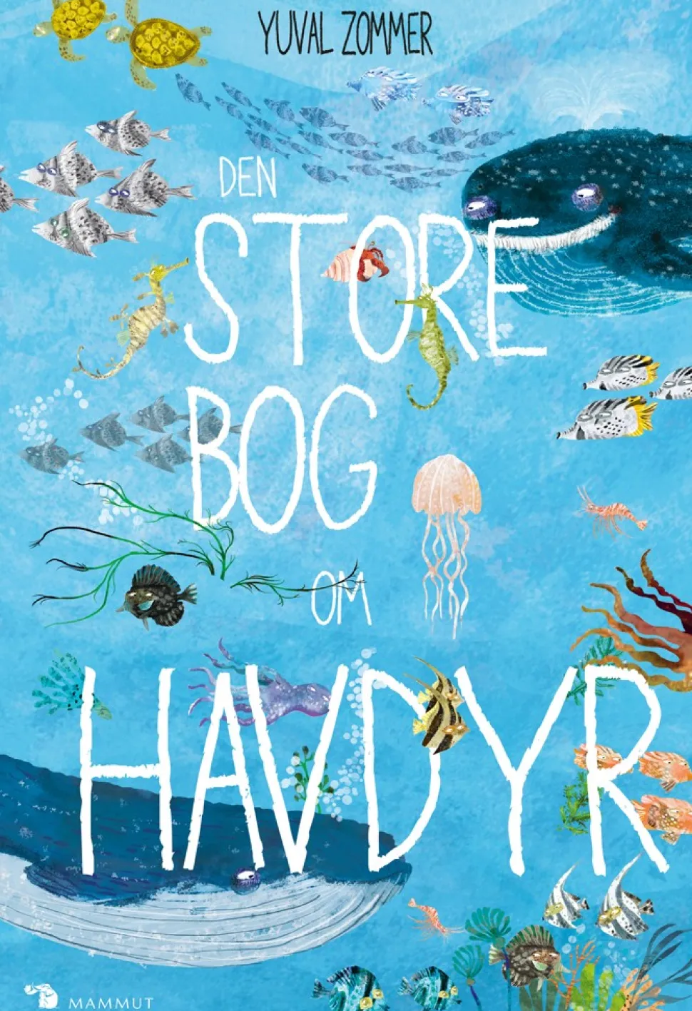 Den store bog om havdyr (Bog, Hardback, Dansk) af Yuval Zommer
