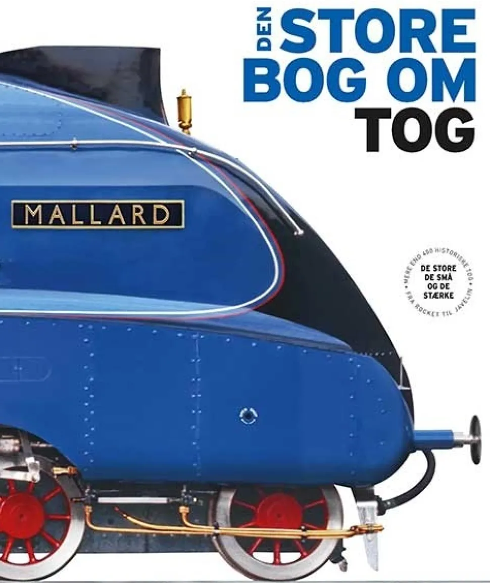 Den store bog om tog (Bog, Indbundet, Dansk) af Tony Streeter