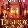 Destroy the Day (Bog, Paperback / softback, Engelsk) af Brigid Kemmerer