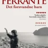 Det forsvundne barn (Bog, Paperback, Dansk) af Elena Ferrante