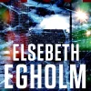 Det første offer (Ebog, epub, Dansk) af Elsebeth Egholm