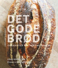 Det gode brød - opskrifter fra Tartine Bakery (Bog, Indbundet, Dansk) af Chad Robertson
