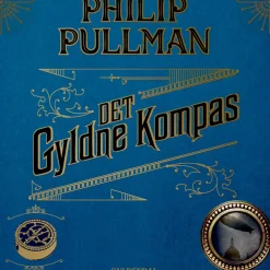 Det gyldne kompas: Det gyldne kompas 1 (Lydbog, zip_mp3, Dansk) af Philip Pullman