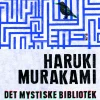 Det mystiske bibliotek (fixed layout): (fast billedformat) (Ebog, epub, Dansk) af Haruki Murakami