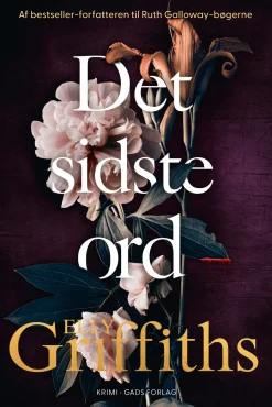 Det sidste ord (Ebog, epub, Dansk) af Elly Griffiths