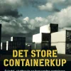 Det store containerkup: Svindel, skattesvig og forsvundne containere (Lydbog, zip_mp3, Dansk) af Lars Abild