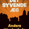Det syvende æg (Ebog, epub, Dansk) af Anders Westenholz