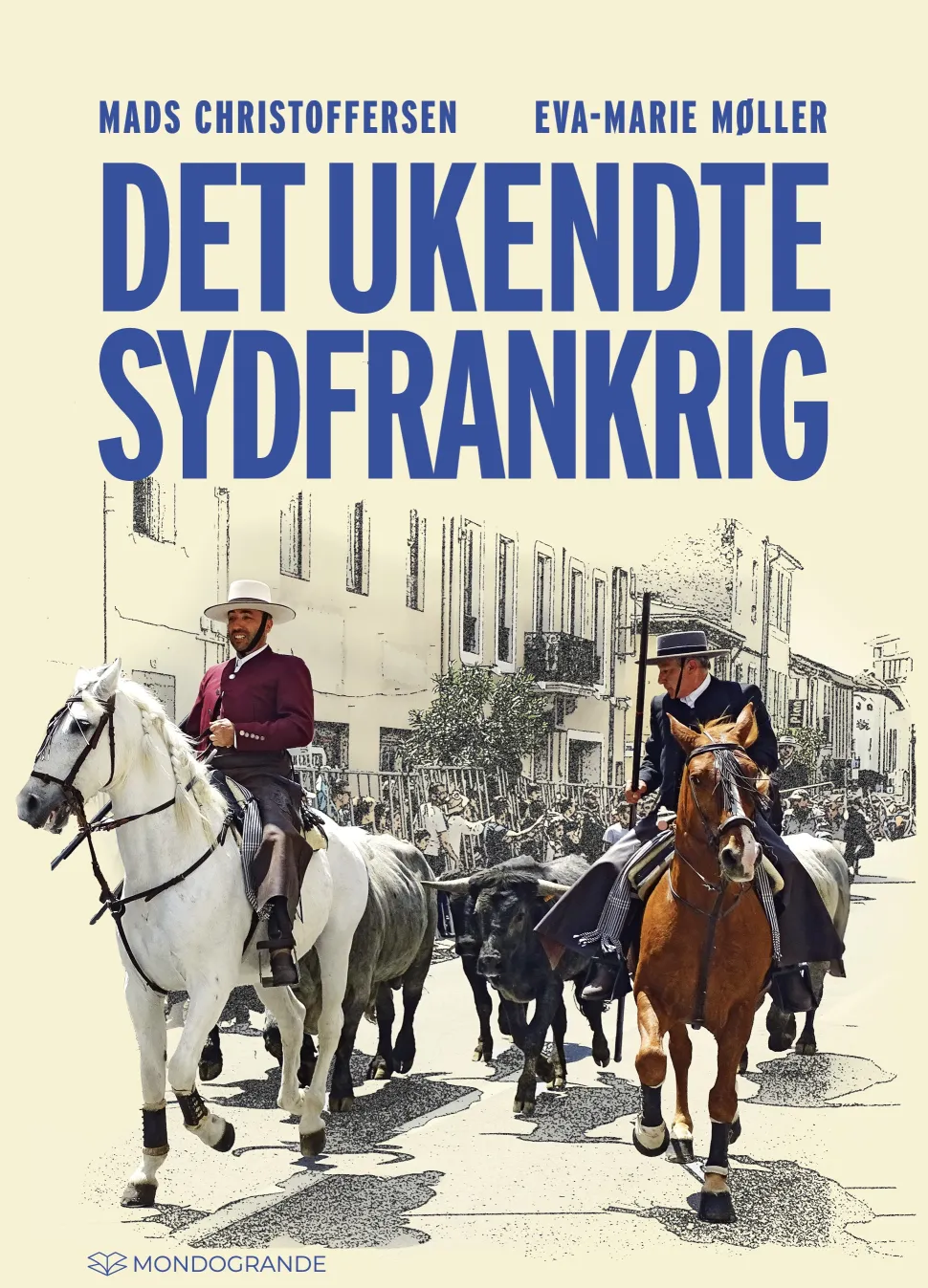 Det ukendte Sydfrankrig (Ebog, epub, Dansk) af Mads Christoffersen