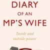 Diary of an MP's Wife: Inside and Outside Power - 'Riotously candid' Sunday Times (Bog, Paperback, Engelsk) af Sasha Swire