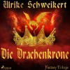 Die Drachenkrone - Fantasy-Trilogie (Lydbog, zip_mp3, Tysk) af Ulrike Schweikert