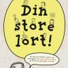 Din store lort!: En bog til forældre, lærere og pædagoger om børns grimme sprog, og h... (Bog, Hæftet, Dansk)