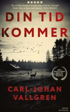 Din tid kommer (Bog, Hæftet, Dansk) af Carl-Johan Vallgren