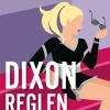 Dixon-reglen (Bog, Hæftet, Dansk) af Elle Kennedy