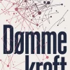 Dømmekraft: Ledelse i social kompleksitet (Ebog, pdf, drm, Dansk) af Karina Solsø