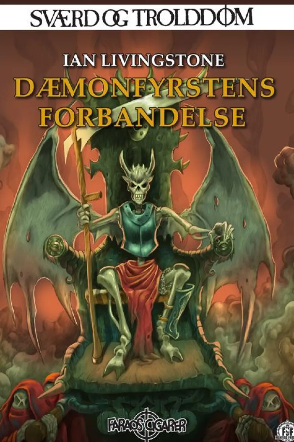 Dæmonfyrstens forbandelse: Sværd og trolddom (Bog, Paperback, Dansk) af Ian Livingstone