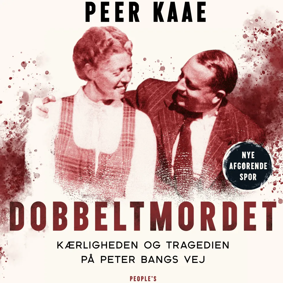 Dobbeltmordet: Kærligheden og tragedien på Peter Bangs Vej (Lydbog, zip_mp3, Dansk) af Peer Kaae