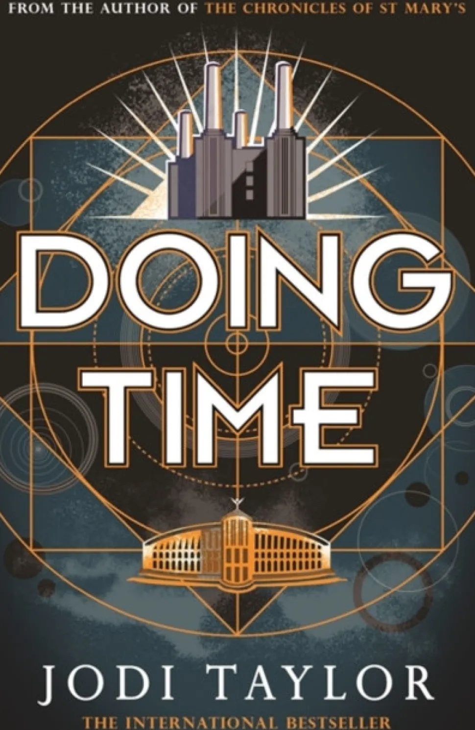 Doing Time: a hilarious new spinoff from the Chronicles of St Mary's series (Bog, Paperback / softback, Engelsk) af Jodi Taylor