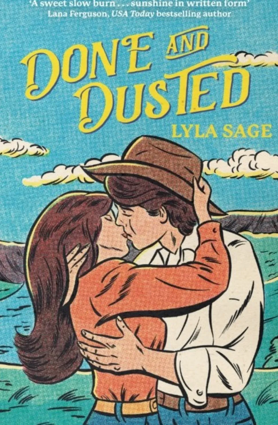 Done and Dusted: The must-read, small-town romance and TikTok sensation! (Bog, Paperback / softback, Engelsk) af Lyla Sage
