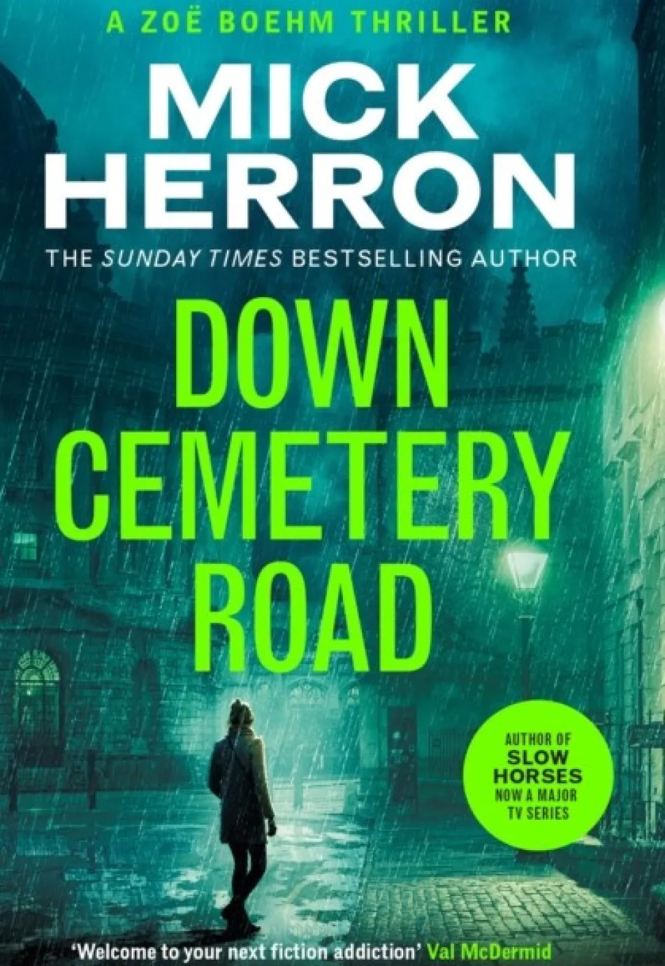 Down Cemetery Road: Zoe Boehm Thrillers 1 (Bog, Paperback / softback, Engelsk) af Mick Herron