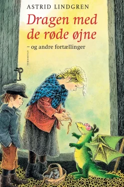 Dragen med de røde øjne og andre fortællinger (Ebog, epub, Dansk) af Astrid Lindgren