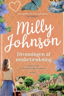 Dronningen af ønsketænkning (Bog, Paperback, Dansk) af Milly Johnson