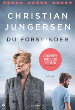 Du forsvinder (Bog, Paperback, Dansk) af Christian Jungersen