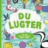 Du lugter: og det gør alt muligt andet også! (Bog, Hæftet, Dansk) af Clive Gifford