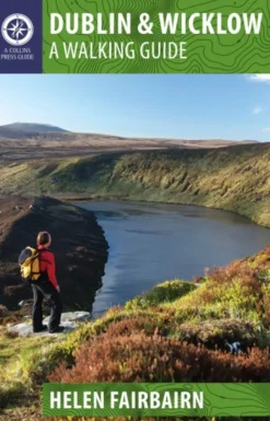 Dublin & Wicklow: A Walking Guide (Bog, Paperback / softback, Engelsk) af Helen Fairbairn