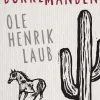 Dukkemanden (Ebog, epub, Dansk) af Ole Henrik Laub