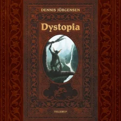 Dystopia (Lydbog, zip_mp3, Dansk) af Dennis Jürgensen