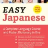 Easy Japanese: A Complete Language Course and Pocket Dictionary in One (Free Online A... (Bog, Paperback / softback, Engelsk)
