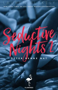 Efter denne nat: Seductive Nights 2 (Lydbog, zip_mp3, Dansk) af Lauren Blakely