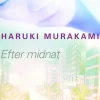 Efter midnat (Ebog, epub, Dansk) af Haruki Murakami